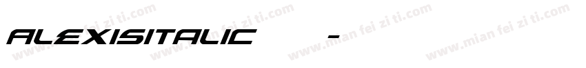 AlexisItalic 常规字体转换